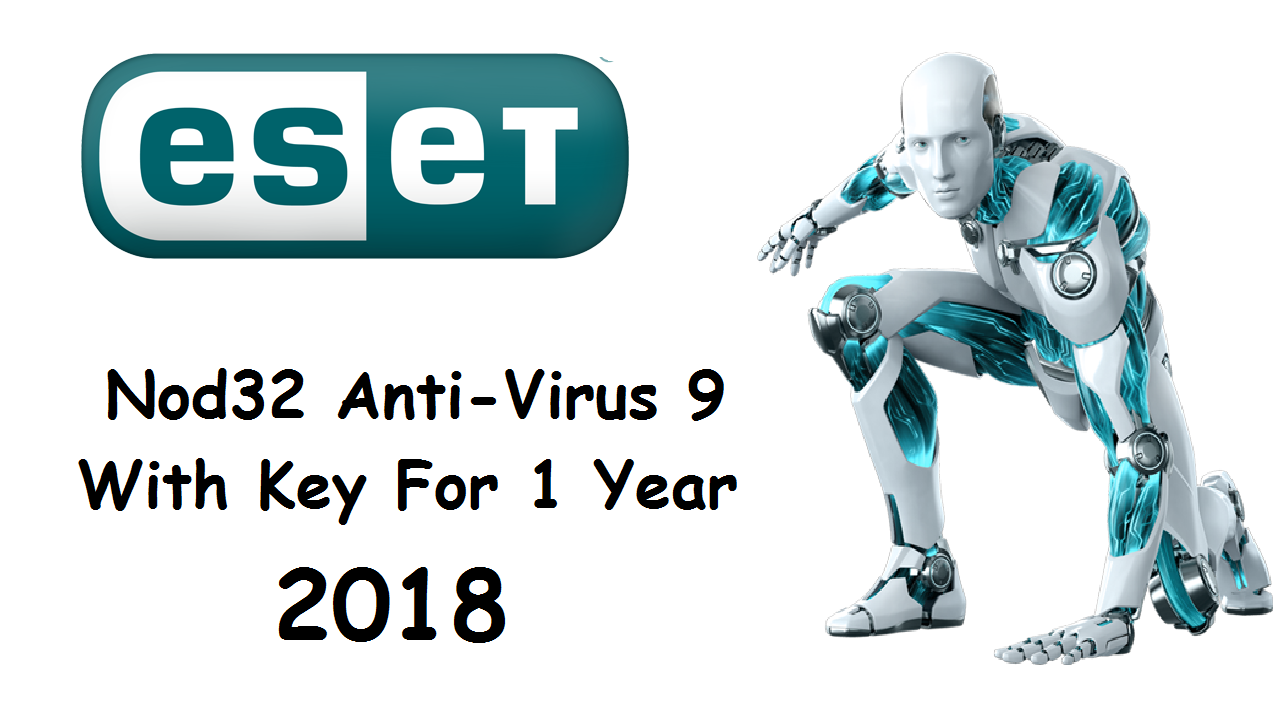 eset nod32 antivirus 9 license key till 2018