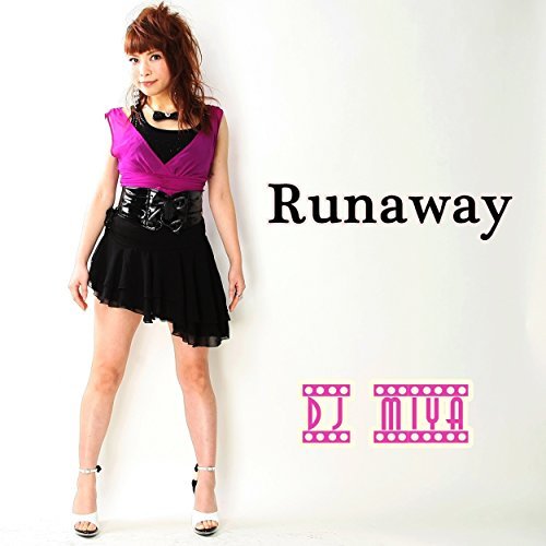 [MUSIC] DJ MIYA – Runaway (2015.01.28/MP3/RAR)