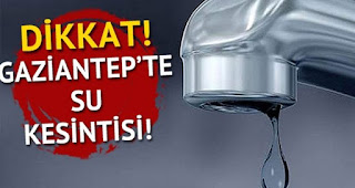 Gaziantepte 19 mahallede su kesintisi