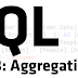 SQL for Tableau Part 3: Aggregation