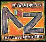 Blogging from A to Z April Challenge