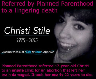 Planned Parenthood referred 17-year-old Christi to an unsafe clinic for an abortion that left her brain damaged. It took her nearly 22 years to die.