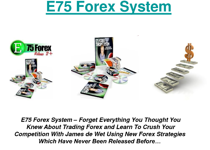 Forex e75 system
