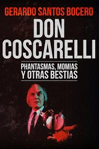 Don Coscarelli. Phantasmas, momias y otras bestias (Tyrannosaurus Books)
