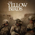 Download The Yellow Birds (2018) Bluray Subtitle Indonesia