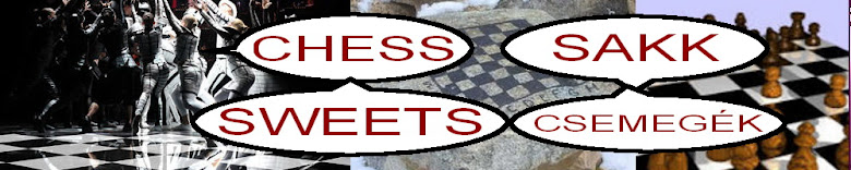 Chess sweets - Sakk csemege