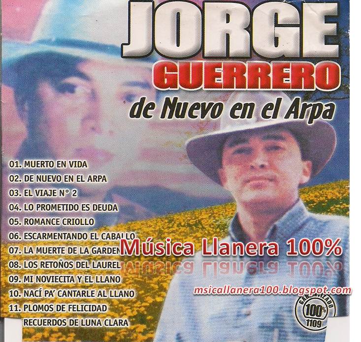 Guerrero Discografia completa Música Llanera 100