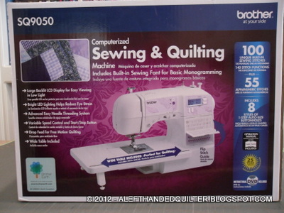 A Left-Handed Quilter: LHQ - REVIEW - BROTHER SQ9050