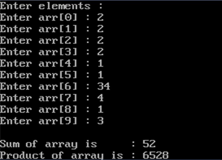 A Program to calculate Sum, Product of all elements using array