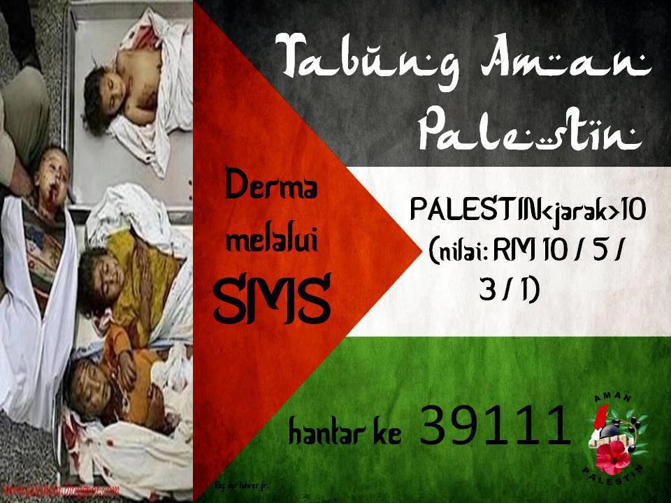 derma gaza, donate, tabung gaza, aman palestin, help muslims, help palestine, save gaza, sms, message, phone help
