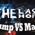 THE LAST HOPE TRUMP VS MAFIA REMASTERED-PLAZA