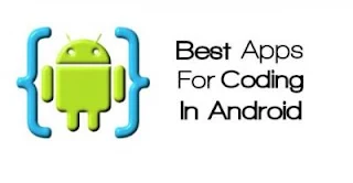 أفضل تطبيقات أندرويد للمبرمجين ومطوري الويب