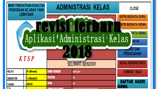 Aplikasi Administrasi Guru Kelas Revisi Terbaru 2018