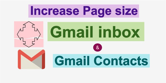 Gmail Page size increase to read more messages Gmail Page size increase to read more messages