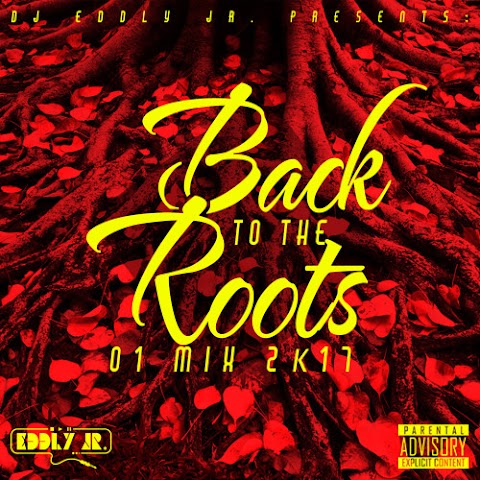 DJ Edlly Jr. - Back to the Roots 01 Mix 