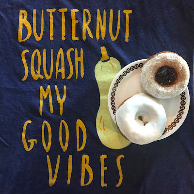 Vegan Humor Donuts Butternut Squash My Good Vibes