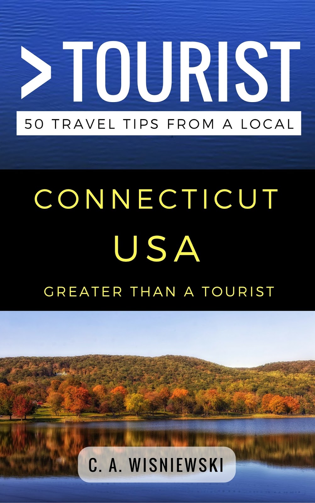 Connecticut Tourism. Tourism book