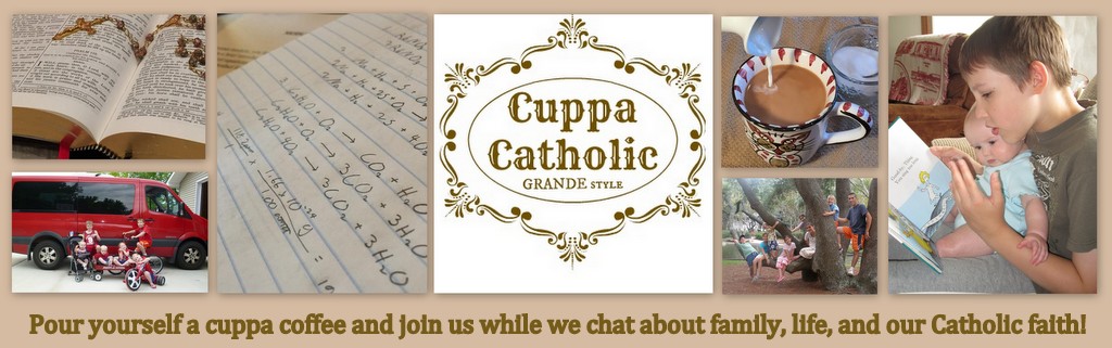 Cuppa Catholic  (Grande style!)