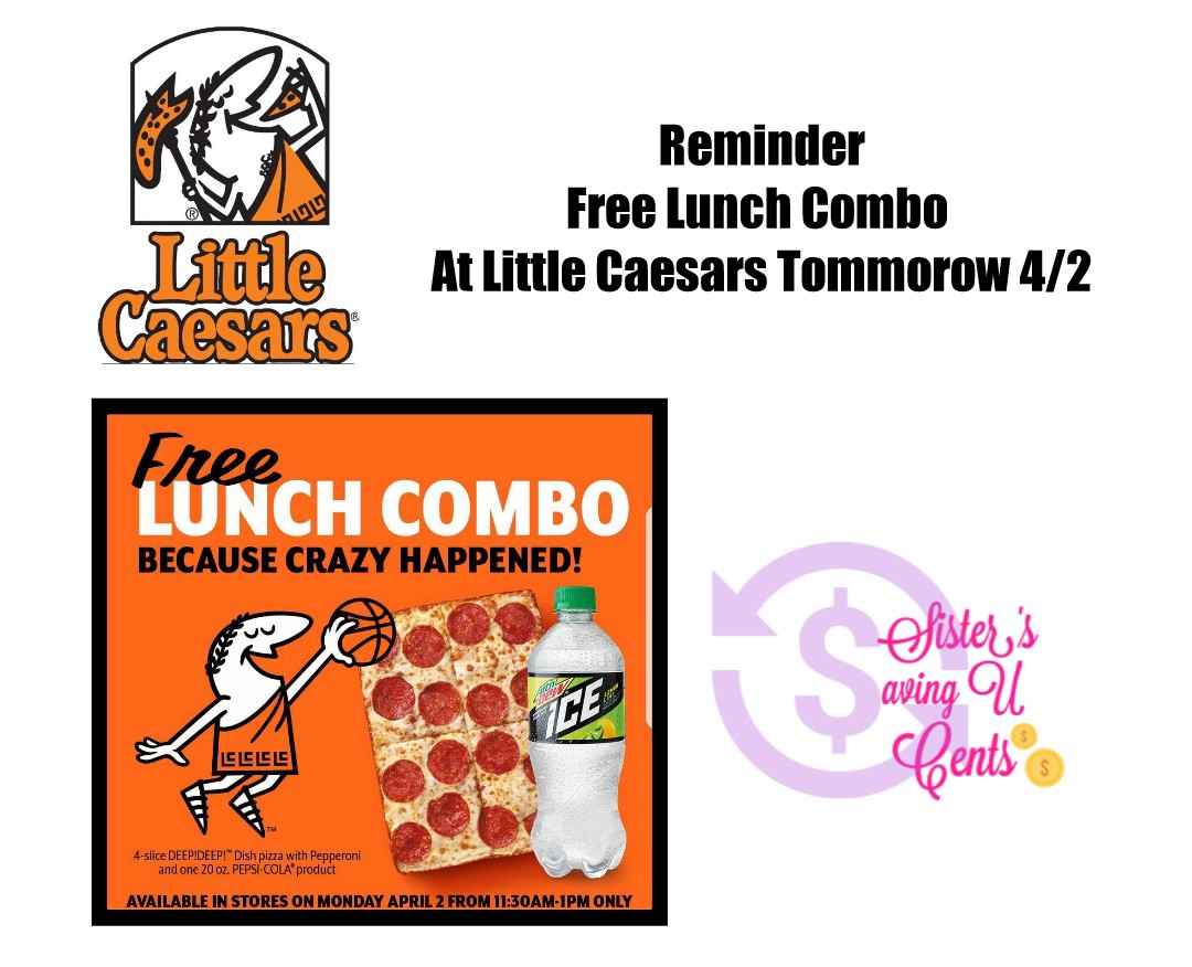 No cost Lunch Tomorrow At Tiny Caesars!!! picture relating to Little Caesars Printable Coupons titled No cost Lunch Tomorrow At Tiny Caesars!!!