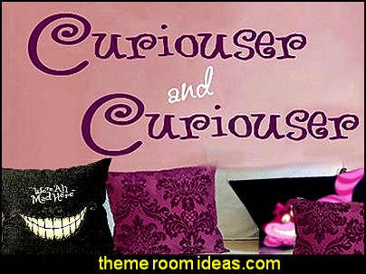 Curiouser and Curiouser Alice In Wonderland Vinyl Wall Decal Alice in Wonderland bedroom decor - Alice in wonderland themed rooms - design an Alice in Wonderland Bedroom - Alice in Wonderland bedroom ideas - Alice in Wonderland bedding - Alice in Wonderlnd wall decals - Alice in Wonderland wall murals - alice in wonderland wallpaper mural - tea party theme - alice in wonderland bedroom furniture Curiouser and Curiouser Alice In Wonderland Vinyl Wall Decal
