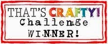 I Won @ That's Crafty! 17th May