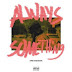 Kris Kasanova delivers his new EP "Always Something"