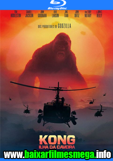 Download Kong: A Ilha da Caveira (2017) - Dublado MKV 720p HDRip MEGA Download Kong: A Ilha da Caveira (2017) - Dublado MKV 720p HDRip MEGA