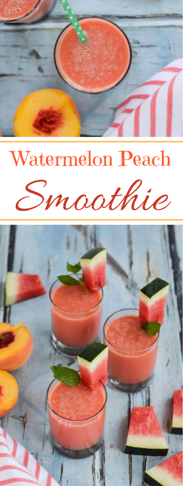 Watermelon Peach Smoothie #drinks #smoothies