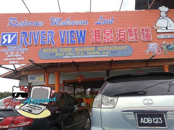 Review makan di Restoran Makanan Laut Riverview, Kuala Selangor