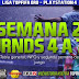 Liga TopFIFA ORO PS4 - Semana 2 y Jornadas 4, 5, 6 y 7