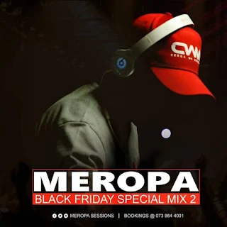 Ceega Meropa - Black Friday Special Mix Vol.II