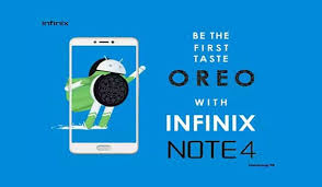 Infinix Note 4 and 4 Pro Now Getting Android Oreo Updates Infinix Note 4 and 4 Pro Now Getting Android Oreo Updates