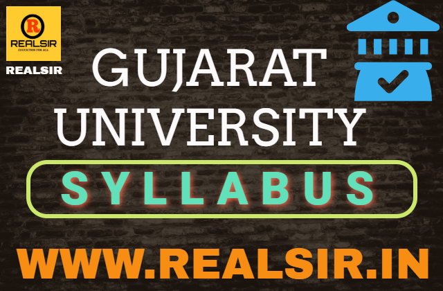 Syllabus of Gujarat University Syllabus of Gujarat University