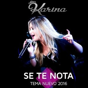 Karina – Se Te Nota
