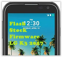 flash firmware LG K3 2017