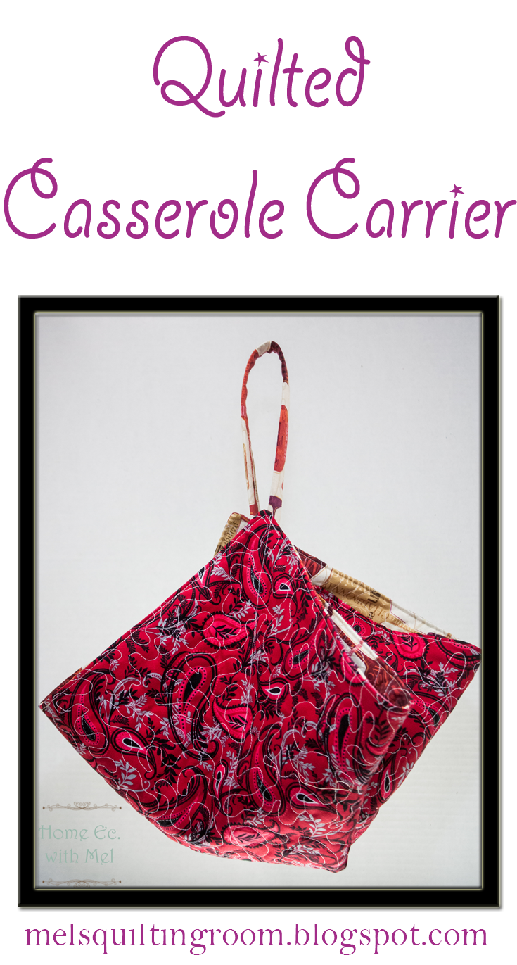 How To Make A Quilted Casserole Carrier The Quilting Room with Mel