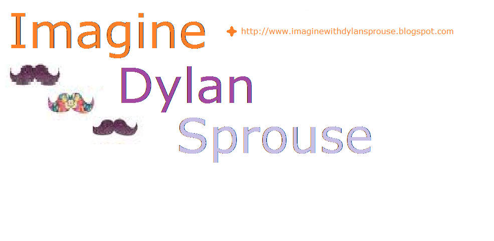Imagine Dylan Sprouse !