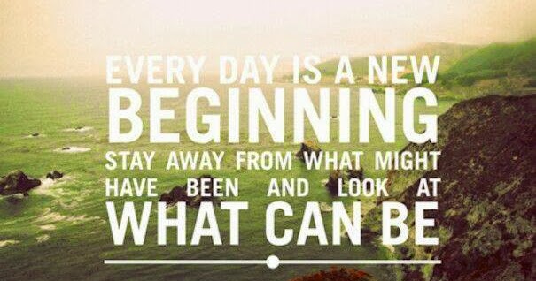 Inspirational Quotes: Every day is a new beginning Stay away from what ...