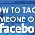 How Do I Tag A Person On Facebook