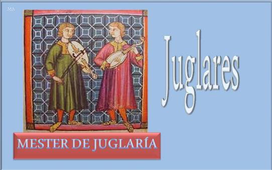 DE LO POSIBLE SE SABE DEMASIADO: DE JUGLARES Y TROVADORES