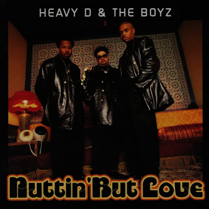 Heavy D & The Boyz – Nuttin’ But Love (1994)