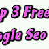 Top 3 Free Google Seo Tools 