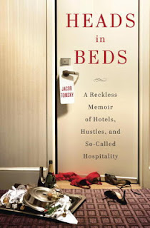 Heads in Beds, Jacob Tomsky, hotels, nonfiction