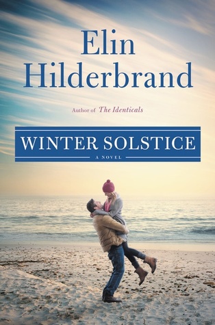 Review: Winter Solstice by Elin Hildebrand (audio)
