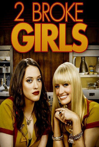2 Broke Girls Season 4 Complete Download 480p All Episode
