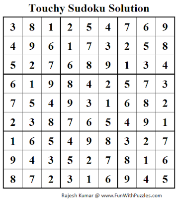 Touchy Sudoku (Fun With Sudoku #44) Solution