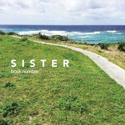 [Single] back number – SISTER (2015.05.27/MP3/RAR)