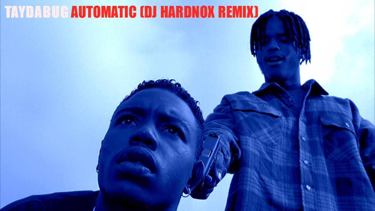 Taydabug and DJ Hardnox - "Automatic (DJ Hardnox Remix)"