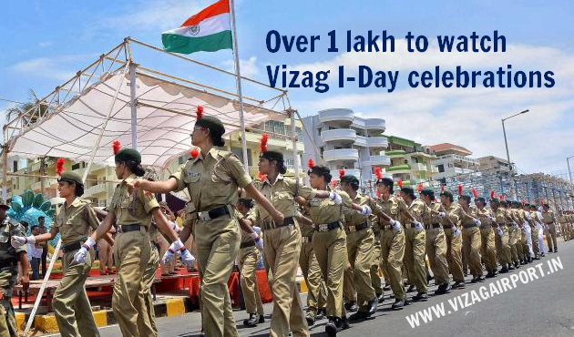 One Lakh People to witness Vizag Independence Day celebrations