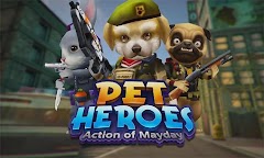 Download Action of Mayday: Pet Heroes LITE APK v3.0.4 Full HACK Android/IOS [Money / Ammo] Terbaru 2024